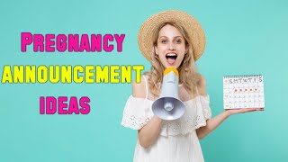 10 Best Ways For Pregnancy Announcement To Family  Pregnancy Announcement Ideas [upl. by Atsyrc682]