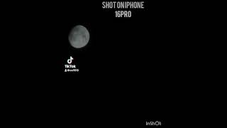 iPhone 16pro camera test moon space astrophotography iphonephotography iphone shorts fyp [upl. by Ryley]