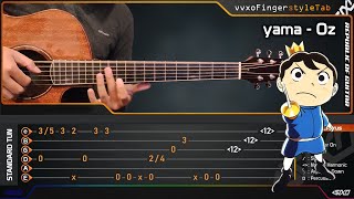 yama  Oz  Ranking of Kings Ending  Fingerstyle Guitar Cover With TABS Tutorial [upl. by Eynaffit]