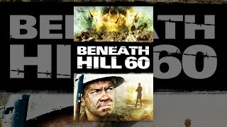 Beneath Hill 60 [upl. by Missie426]