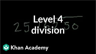 Level 4 division  Multiplication and division  Arithmetic  Khan Academy [upl. by Eninahs]