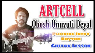 Artcell  Obosh Onuvutir deyal Guitar lesson  Intro Chord [upl. by Olivette566]