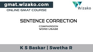 GMAT Sentence Correction  Word Usage  Comparison  GMAT Verbal Sample Question [upl. by Hawkie]