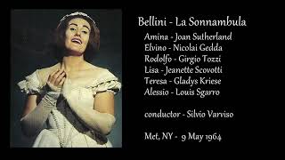 Bellini  La Sonnambula  Sutherland Gedda Tozzi  Varviso  Met 9 May 1964 [upl. by Hun]