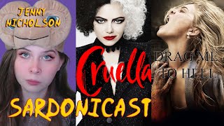 Sardonicast 89 Cruella Drag Me to Hell feat Jenny Nicholson [upl. by Ramraj]