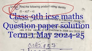 Class9th icse maths  Find the following product using identity 5x7x Question paper sol [upl. by Fariss207]