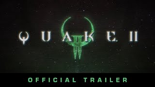 Quake II Remaster  Launch Trailer [upl. by Nelan]