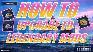 How to Upgrade Your Mods To Legendary and Epic Mods World of Warships Legends Xbox Series X 4K [upl. by Ymar]