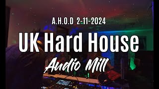 Audio Mill  UK Hard House Classics AHOD 2112024 [upl. by Eanahs]