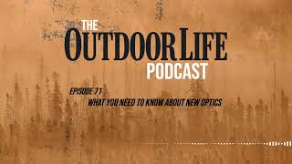 Episode 71 What You Need to Know About New Optics [upl. by Llertnac]