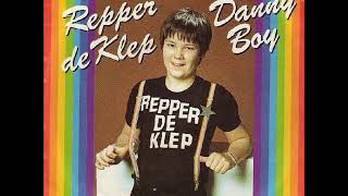 Danny Boy  Repper de klep  1980 [upl. by Mya]