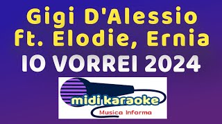 Gigi DAlessio ft Elodie Ernia  IO VORREI 2024  karaoke [upl. by Eikcuhc89]