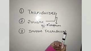 Transducers Sensors and Inverse Transducer with relatable examples [upl. by Edylc811]