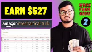 Work from Home with Amazon Mechanical Turk  Earn Money Online in 2024 [upl. by Fenner816]