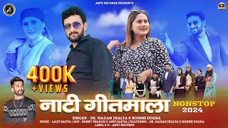 Nati Geetmala  Dr Madan Jhalta amp Rohini Dogra  Latest Himachali Pahari Song 2024  Anvirecords [upl. by Ehgit]