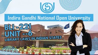 Overview of Library Legislation in Indian States  IGNOU BLIS BLI221 Unit 6 [upl. by Arratal]