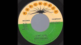 Mitty Collier  I Cant Lose  69 Soul RampB on Peachtree label [upl. by Asiral277]