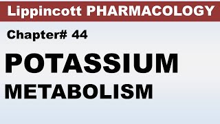 Chp10 Biochemistry Satya  POTASSIUM Metabolism  Minerals  Biochemistry  Dr Asif Lectures [upl. by Tiraj]