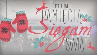 Pamięcią Sięgam Świąt  film o Świętach Bożego Narodzenia w Gminie Sztutowo [upl. by Derdle]