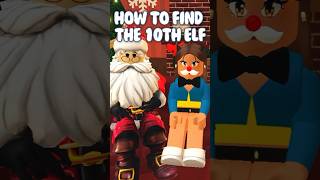 HOW TO FIND THE 10th ELF DAY 10 BLOXBURG 2023 ELF HUNT bloxburgelf bloxburg roblox elfhunt [upl. by Schlesinger]