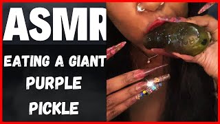 ASMR Eating A Big Crunchy Purple Grape Kool Aid Pickle Lots Of Smacking Sounds [upl. by Waverley]