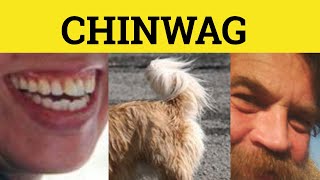 🔵 ChinWag  British Slang  Chinwag Definition Examples  Vocabulary for CAE IELTS 8 CPE [upl. by Charlton]