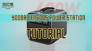 Yoobao EN600S Power Station Tutorial [upl. by Alexandria99]