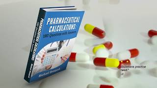 Pharmaceutical Calculations 1001 Questions with Answers [upl. by Nama]