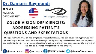 Color Vision Deficiencies Addressing Patients Questions amp Expectations OOLS Dr Damaris Raymondi [upl. by Hendrick]