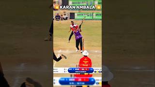 KARAN AMBALA 💥POWERFUL SHOT🏏AMBALA SHOT💥BEST ALLROUNDER IN INDIA [upl. by Ssor894]