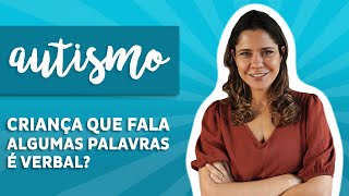 Criança que fala algumas palavras é verbal [upl. by Susanne]