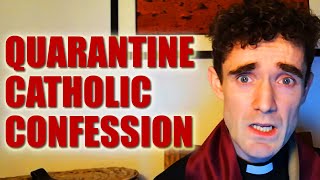 Quarantine Catholic Confession  Foil Arms and Hog [upl. by Lowenstern]