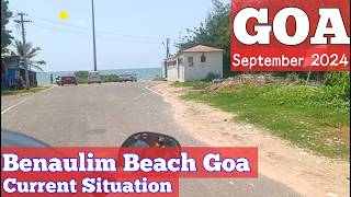 South Goa  Benaulim Beach  September  Current Situation  Pubs  Shacks  Goa Vlog  Goa 2024 [upl. by Ahseenal]