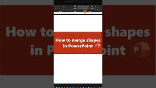 How to merge shapes in PowerPoint shorts [upl. by Issor]