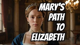 EXPLAINED How Bloody Mary Paved the Way for Elizabeth I [upl. by Kimbra851]