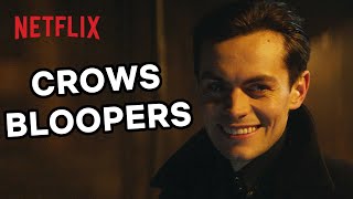 The Crows vs the World  Shadow And Bone Bloopers  Netflix [upl. by Ived]