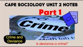 Cape Sociology Crime and Deviance Part 1 I Lessen 3 I SLC [upl. by Okimik]