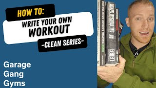 How to Write Your Own Workouts  Clean Series  Toned and Strong  Barbell Workout Program [upl. by Ydnih]