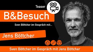 BampBesuch Sven B im Gespräch mit Jens Böttcher [upl. by Ahsenauj]