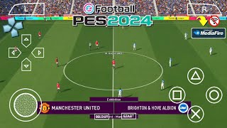 Play eFootball PES 2025 PPSSPP Android New Update Transfer amp Kits 2324 Full Real Face [upl. by Eimaj565]