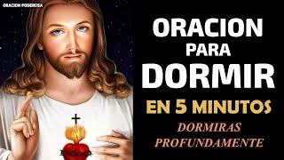 Oración para Dormir en 5 minutos te dormirás profundamente ✰ ☽ [upl. by Ariana]