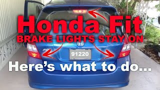 Honda Fit Brake Lights Not Turning Off [upl. by Dyson]