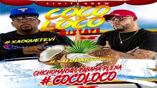 Coco Loco Mixtape LIVITYCREW507 Saludarrr Xaoquetevi [upl. by Andromede]