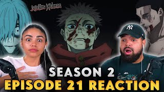 ITADORI IS DONE WITH THE GAMES  Jujutsu Kaisen S2 Ep 21 Reaction [upl. by Crystie]