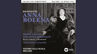 Anna Bolena Act 1 quotIo sentii sulla mia manoquot Anna Enrico Hervey Percy Rochefort Chorus [upl. by Oinotnaocram]