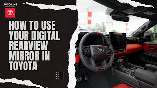 How to Use Your Digital Rearview Mirror in Your Toyota [upl. by Madalena390]