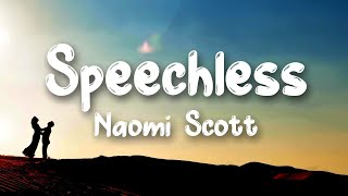 Naomi Scott  Speechless Lyric Video [upl. by Leahplar]