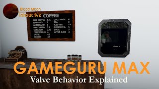 GameGuru Max Tutorial  Valve amp Valve Pipe Behaviors Explained [upl. by Beth]