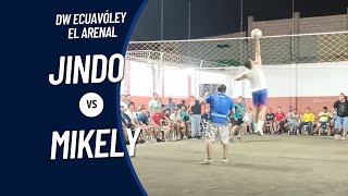 Jindo 🆚 Mikely  DW Ecuavoley Arenal [upl. by Ennaehr]