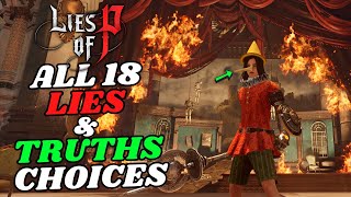 Lies of P Lie or Truth  ALL 18 LieTruth Choices in Lies of P 🤔 [upl. by Valaree]